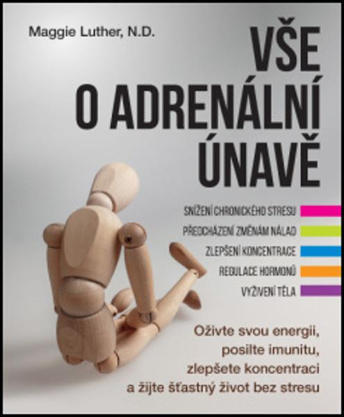 Vše o adrenální únavě - 978-80-7554-311-0