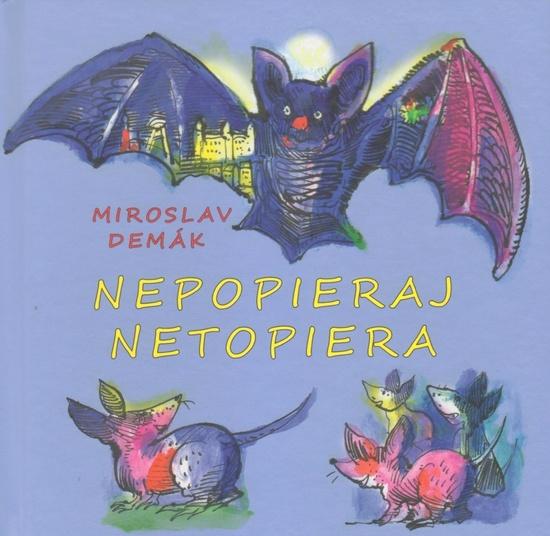 Nepopieraj netopiera - 978-80-8202-147-2
