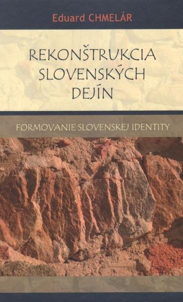 Rekonštrukcia slovenských dejín 	 - 978-80-8202-149-6