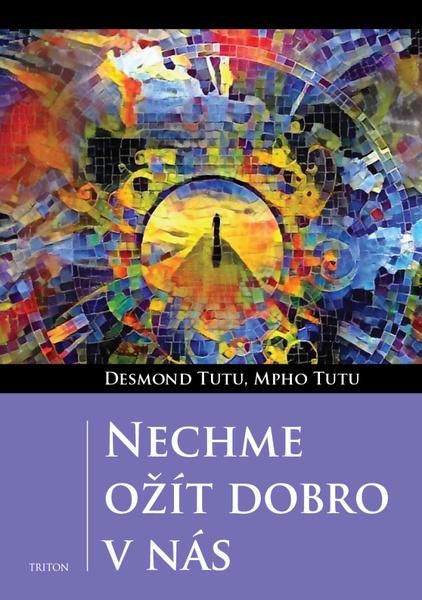 Levně Nechme ožít dobro v nás