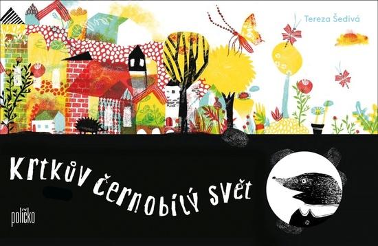 Levně Krtkův černobílý svět
