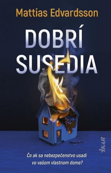 Dobrí susedia - 978-80-551-7604-8