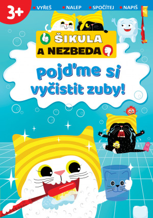 Pojďme si vyčistit zuby! - 978-80-256-2940-6