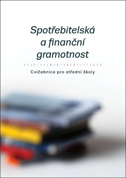 Levně Spotřebitelská a finanční gramotnost
