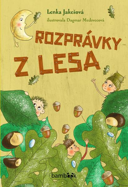 Rozprávky z lesa - 978-80-8090-142-4
