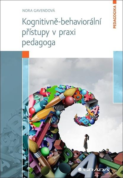Levně Kognitivně-behaviorální přístupy v praxi
