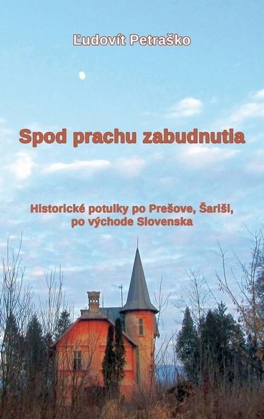 Spod prachu zabudnutia - 978-80-89435-40-1