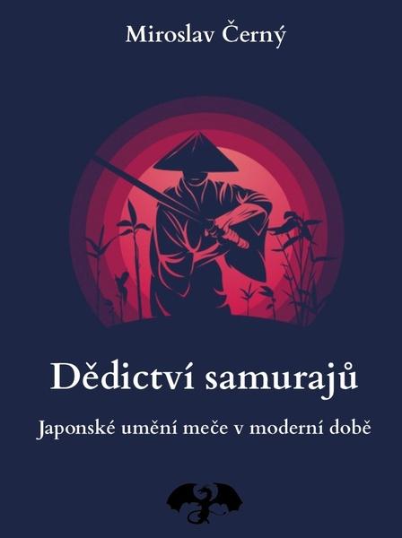 Dědictví samurajů - 978-80-907324-8-3
