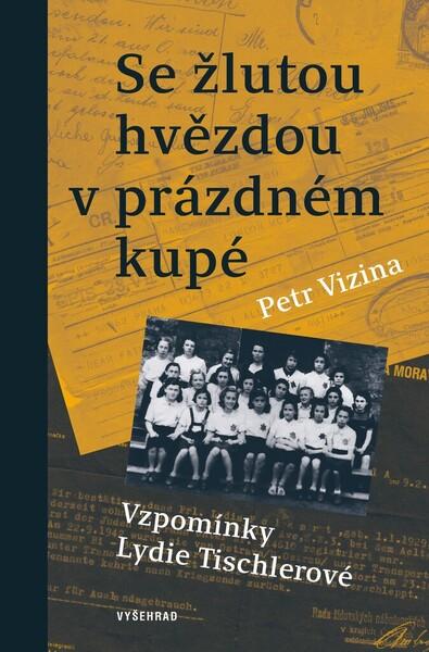 Se žlutou hvězdou v prázdném kupé - 978-80-7601-429-9