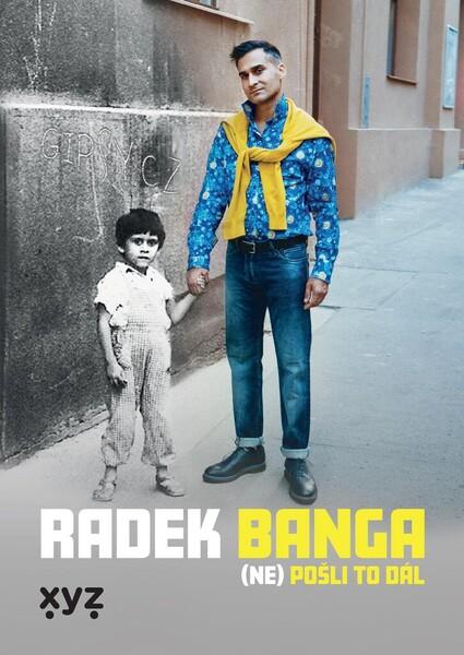 Radek Banga (Ne)pošli to dál - 978-80-7597-865-3