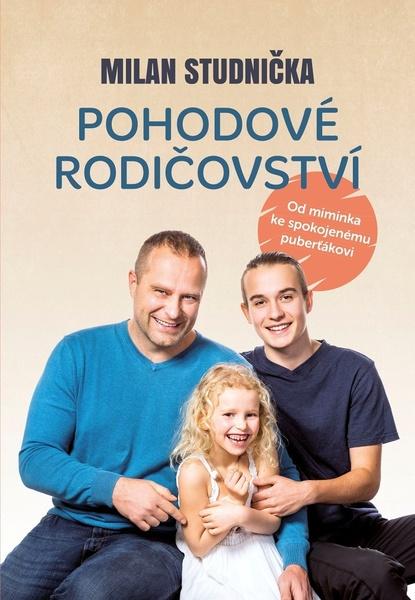 Pohodové rodičovství - 978-80-265-0979-0