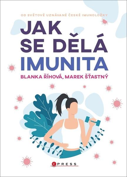 Levně Jak se dělá imunita