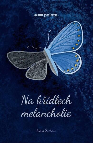 Na křídlech melancholie - 978-80-7650-157-7