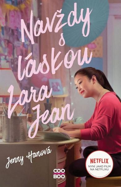 Navždy s láskou Lara Jean - 978-80-7661-186-3