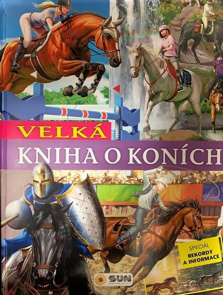 Velká kniha o koních - 978-80-7567-269-8
