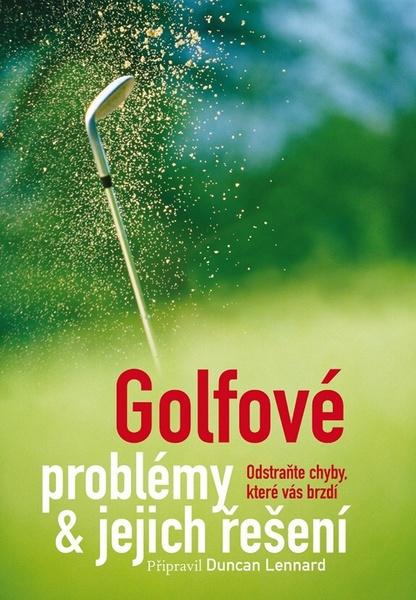 Golfové problémy a jejich řešení - 978-80-260-6269-1