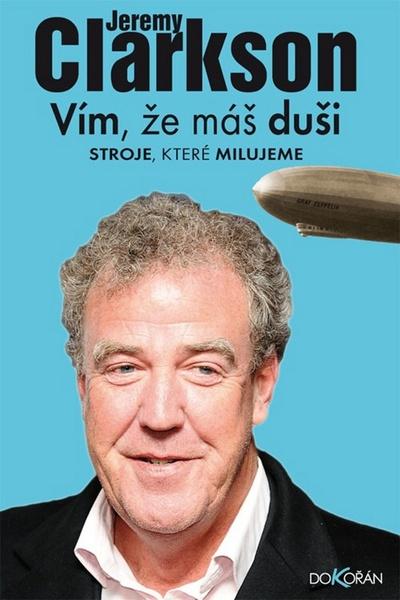 Levně Vím, že máš duši. Stroje, které milujeme