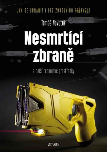 Nesmrtící zbraně - 978-80-242-7418-8