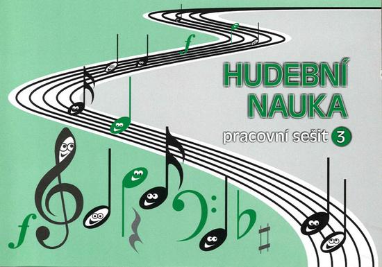 Levně Hudební nauka Pracovní sešit 3