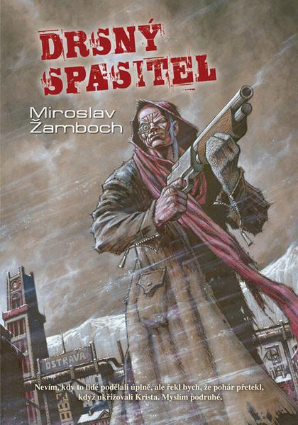Drsný spasitel - 978-80-905053-0-8