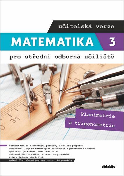 Levně Matematika 3 pro střední odborná učiliště učitelská verze