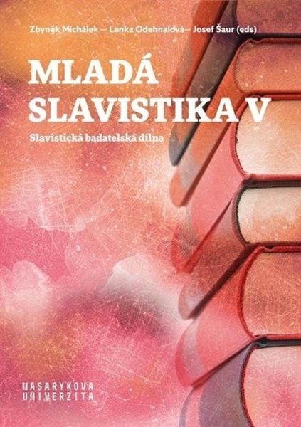 Levně Mladá slavistika V