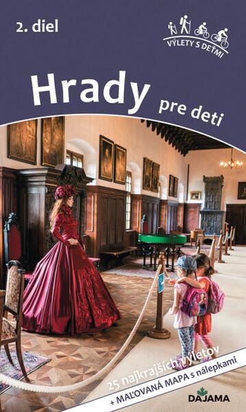 Hrady pre deti 2. diel - 978-80-8136-129-6
