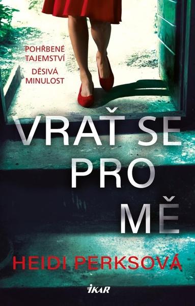 Vrať se pro mě - 978-80-249-4473-9
