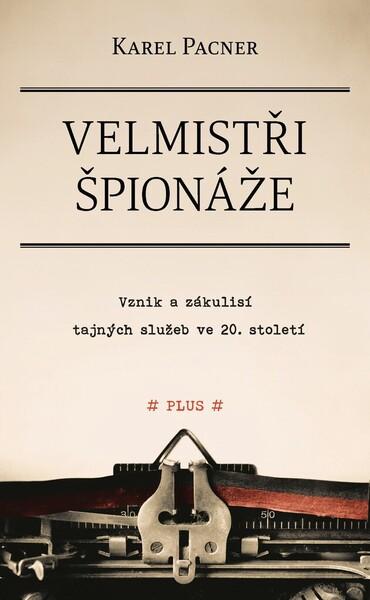 Velmistři špionáže - 978-80-7662-146-6