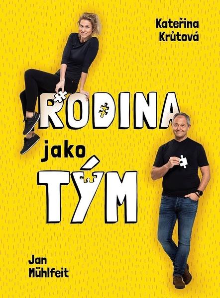 Rodina jako tým - 978-80-7261-587-2