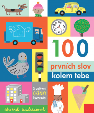 Levně 100 prvních slov kolem tebe