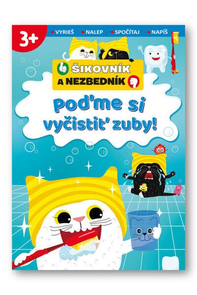 Poďme si vyčistiť zuby! - 978-80-567-0694-7
