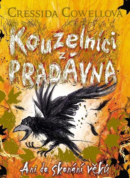 Kouzelníci z pradávna Ani do skonání věků - 978-80-7529-997-0