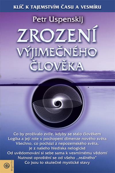 Levně Zrození výjimečného člověka