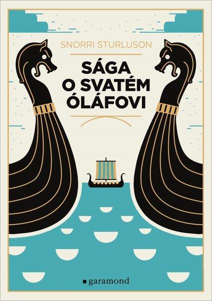 Sága o svatém Óláfovi - 978-80-7407-489-9