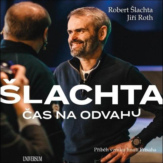 Levně ŠLACHTA Čas na odvahu