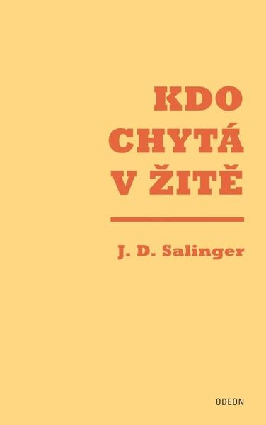 Kdo chytá v žitě - 978-80-207-2009-2