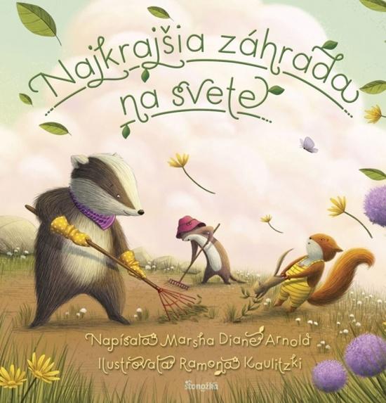 Najkrajšia záhrada na svete - 978-80-551-7668-0