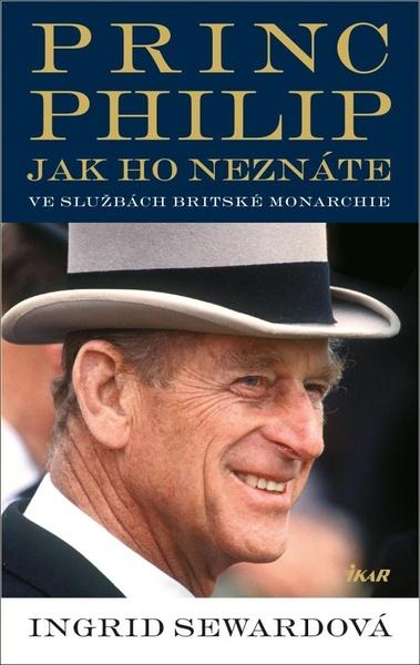 Princ Philip jak ho neznáte - 978-80-249-4455-5