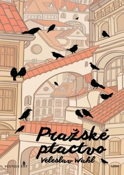 Pražské ptactvo - 978-80-7335-698-9