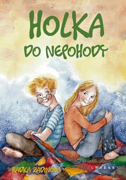 Holka do nepohody - 978-80-264-3613-3