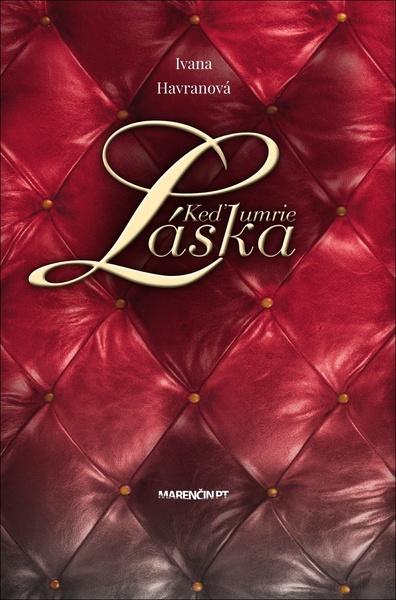 Levně Keď umrie láska