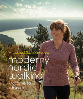 Moderný nordic walking - 978-80-556-3180-6