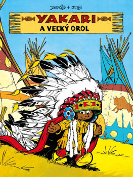 Yakari a Veľký orol - 978-80-556-4462-2
