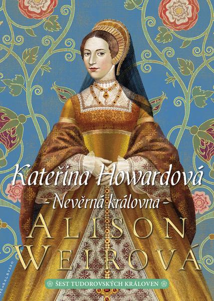 Levně Kateřina Howardová