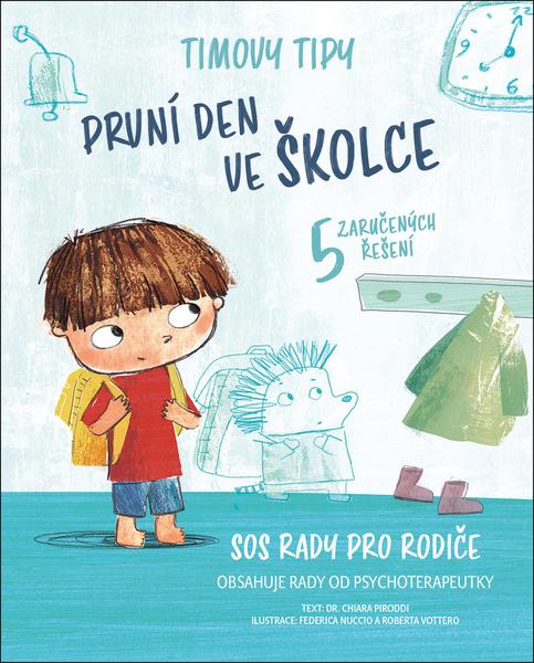 Timovy tipy První den ve školce - 978-80-277-0090-5
