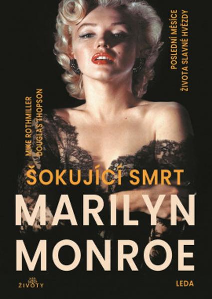 Levně Šokující smrt Marilyn Monroe