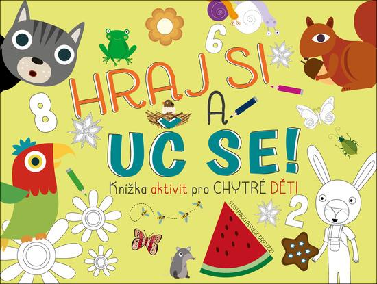 Hraj si a uč se - 978-80-277-0097-4