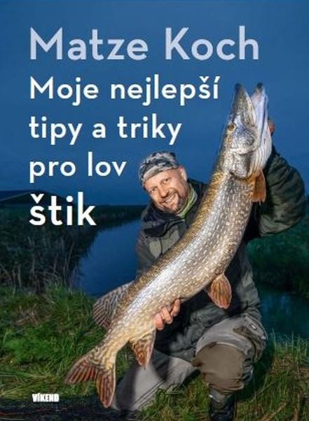 Levně Moje nejlepší tipy a triky pro lov štik