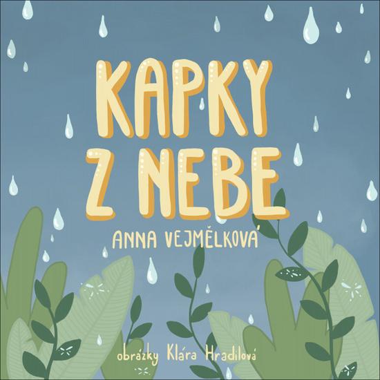 Kapky z nebe - 978-80-7295-271-7